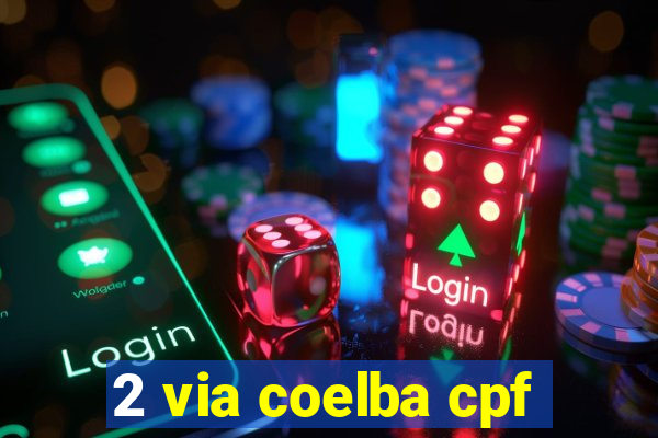 2 via coelba cpf